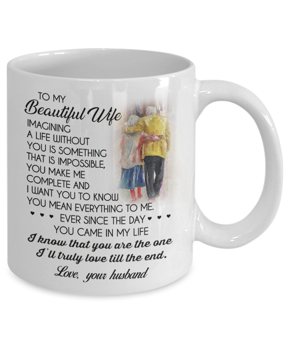 IMAGING A LIFE WITHOUT YOU - TO MY WIFE MUG - NLD STORE