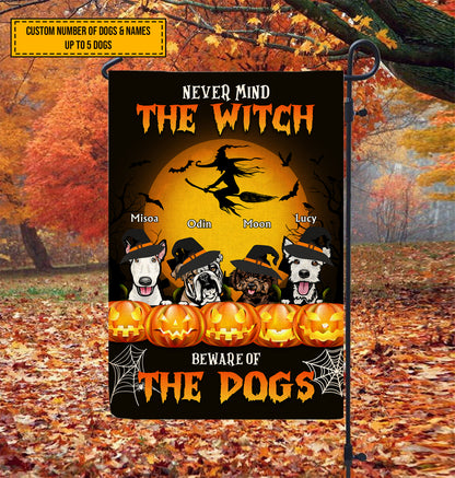 Never Mind The Witch Beware Of The Dogs • Funny Halloween Decoration Flag • Personalized Dog & Cat Garden Flag • Custom Welcome Flag