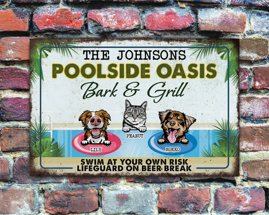Welcome To The Poolside Oasis Bark & Grill Sign • Custom Metal Sign For Pet Lovers • Personalized Dog & Cat Welcome Sign • Outdoor Sign • Backyard Sign • Funny Swimming Pool Sign