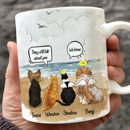 They Still Talk About You Mug • Custom Dog And Cat Portrait For Pet Lovers • Personalized Memorial Gift For Loss Of Pet • Sympathy Gift