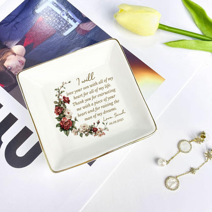 I Will Love Your Son With All Of My Heart – Personalized Jewelry Dish for Mother in Law