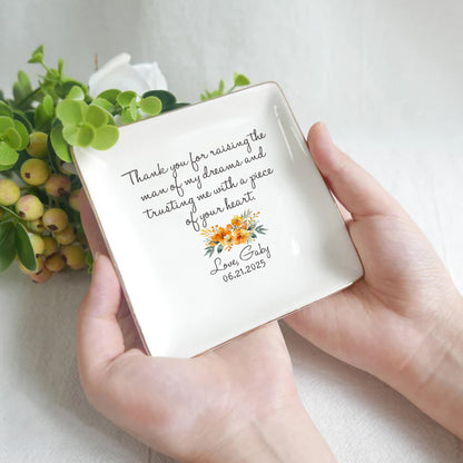 Thank You for Raising the Man of My Dreams – Personalized Jewelry Dish for Mother in Law