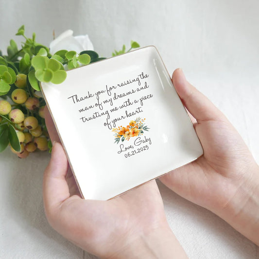 Thank You for Raising the Man of My Dreams – Personalized Jewelry Dish for Mother in Law