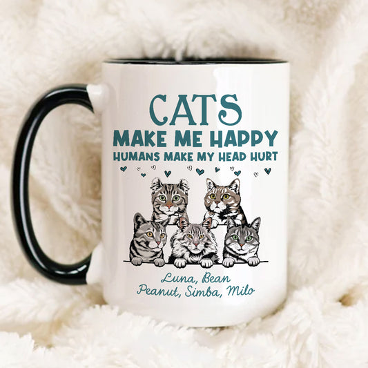Cats Make Me Happy Humans Make My Head Hurt • Custom Mug For Cat Lovers • Personalized Funny Gift For Cat Dad And Cat Mom