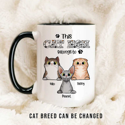This Cat Mom Belongs To • Custom Mug For Cat Lovers • Personalized Funny Gift For Cat Dad And Cat Mom