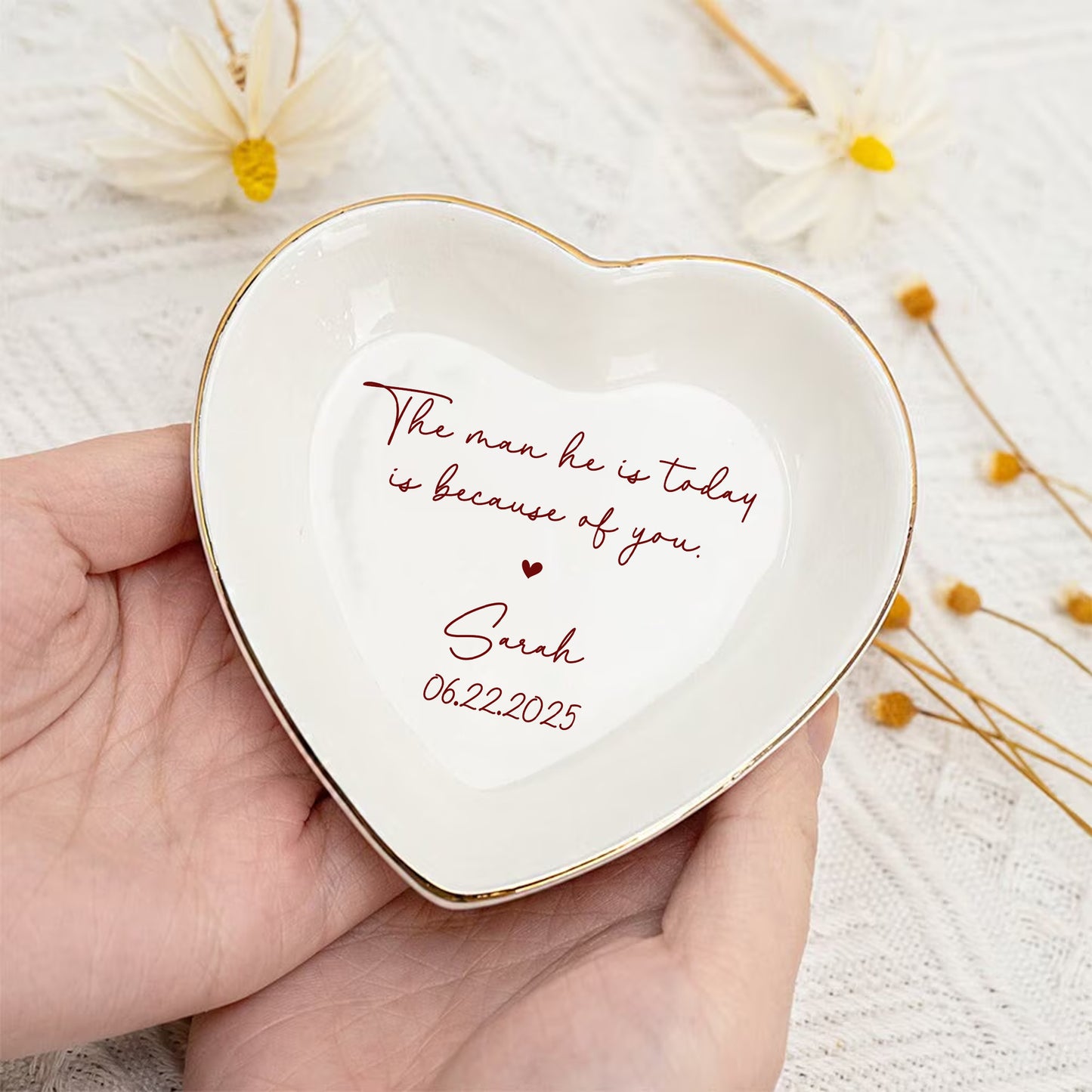 The Man He Is Today Is Because Of You – Personalized Jewelry Dish for Mother in Law